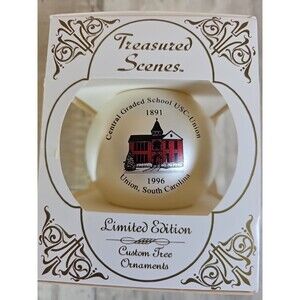 1996 Treasured Scenes Central Graded School Union SC Limited Edition Ornament